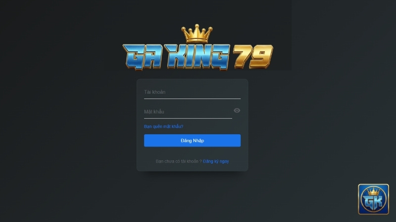Giao diện đăng nhập tài khoản GAKING79